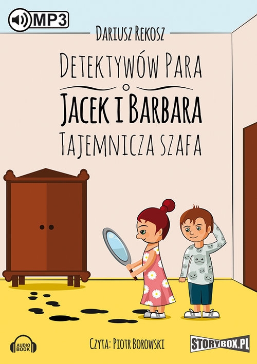 Detektywów para - Jacek i Barbara Tajemnicza szafa
	 (Audiobook)