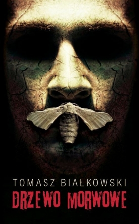Drzewo Morwowe - Białkowski Tomasz