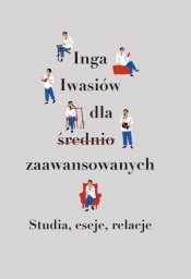 Inga Iwasiów dla średnio zaawansowanych