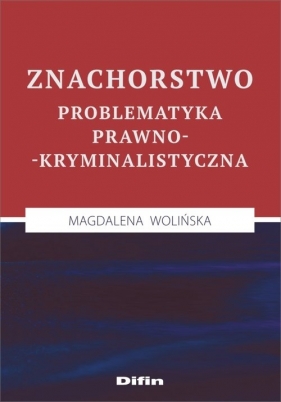 Znachorstwo - Magdalena Wolińska