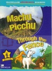MCR 6: Machu Picchu / Through the Fence