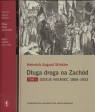 Długa droga na Zachód dzieje Niemiec Winkler Heinrich August