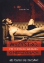 Wszystko co chciałaś wiedzieć o mężczyznach ale bałaś się zapytać - Evita de Gor