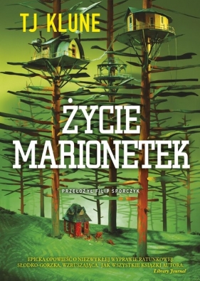 Życie marionetek - T.J. Klune