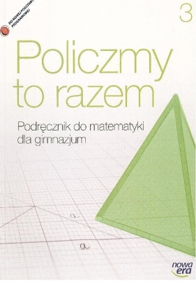 Policzmy to razem Matematyka 3 Podręcznik - Janowicz Jerzy