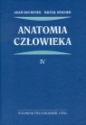 Anatomia człowieka Tom 4  Bochenek Adam, Reicher Michał