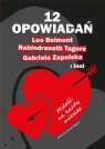 12 opowiadań. Miłość na każdy miesiąc Opracowanie zbiorowe