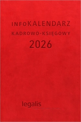 infoKALENDARZ kadrowo-księgowy 2026
