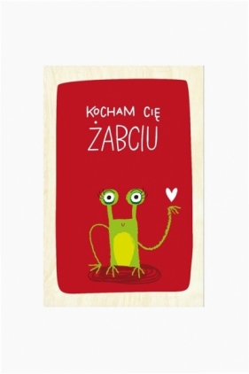 Karnet - Kocham Cię Żabciu