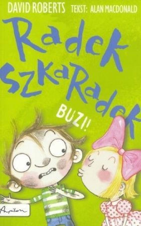 Radek Szkaradek Buzi! - MacDonald Alan
