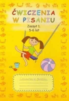 Ćwiczenia w pisaniu Zeszyt 1 - Beata Guzowska, Anna Smaza