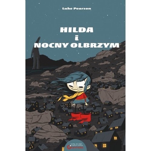 Hilda i nocny olbrzym