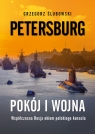 Petersburg. Pokój i wojna Współczesna Rosja okiem polskiego konsula Ślubowski Grzegorz