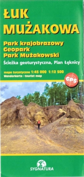 Mapa tur. - Łuk Mużakowa. Park Krajobrazowy... - Opracowanie zbiorowe