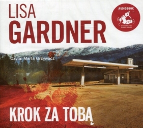 Krok za tobą (Audiobook) - Lisa Gardner