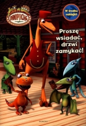 Proszę wsiadać, drzwi zamykać!