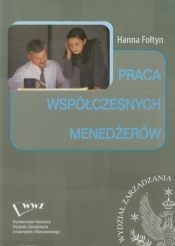 Praca współczesnych menedżerów
