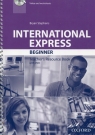 International Express Beginner Teacher's resource book with DVD Stephens Bryan