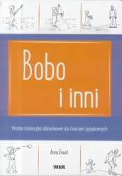 Powtarzam, rozumiem, nazywam. Bobo i inni - Anna Żywot