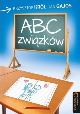 ABC związków - Jan Gajos, Krzysztof Król