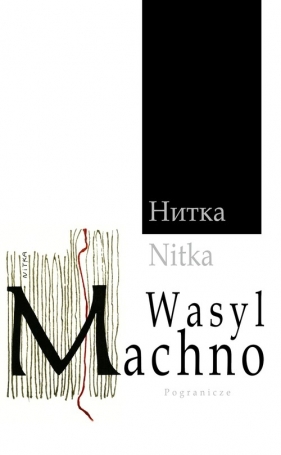 Nitka - Machno Wasyl