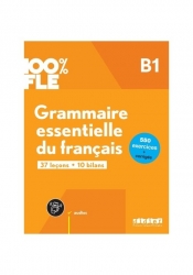 100% FLE Grammaire essentielle du francais B1 książka + zawartość online - Rimbert Odile, Perrard Marion, Merlet Elise, Loiseau Yves, Glaud Ludivine