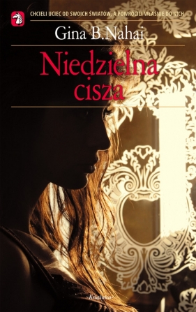 Niedzielna cisza - Nahai Gina B.