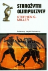 Starożytni olimpijczycy Sportowe życie antycznej Grecji Miller Stephen G.