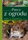 Precz z ogrodu Walka ze szkodnikami Jens Jacobsen