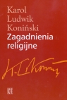 Zagadnienia religijne Karol Ludwik Koniński