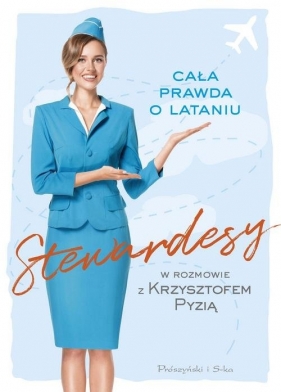 Stewardesy - Pyzia Krzysztof