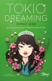 Tokio Dreaming - Jean Emiko