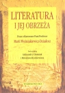 Literatura i jej obrzeża Prace ofiarowane Pani Profesor Marii