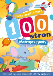 100 stron ekstraprzygody - Opracowanie zbiorowe