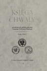 Księga chwały powstańczych pułków piechoty Trzeciego Powstania Śląskiego Jarosław Szymański, Arkadiusz Tuliński