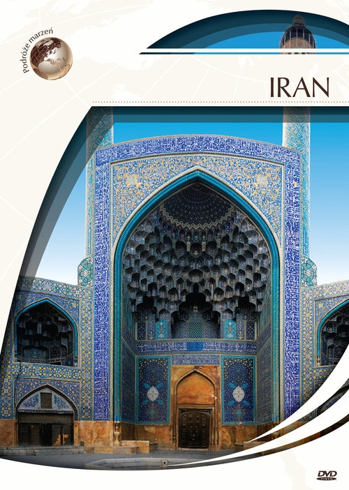 Podróże marzeń Iran