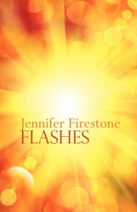Flashes - Firestone Jennifer