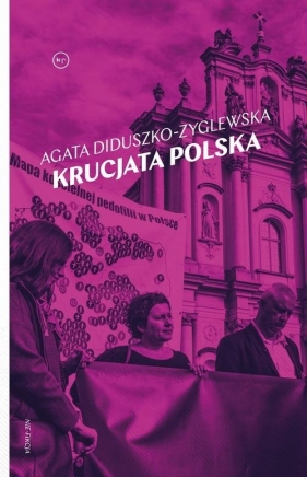 Krucjata polska - Diduszko-Zyglewska Agata