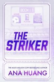 The Striker. The Instant. Book 1 wer. angielska - Ana Huang