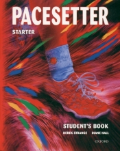 Pacesetter Starter Student's Book - Diane Hall