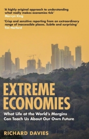 Extreme Economies - Davies Richard