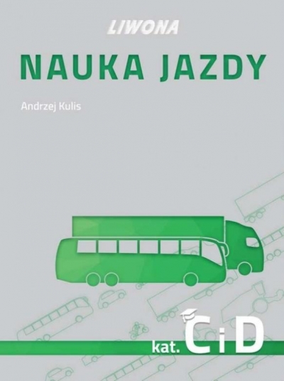 Nauka jazdy kategoria C i D