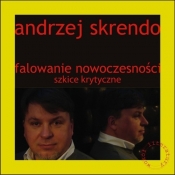 Falowanie nowoczesności - Andrzej Skrendo