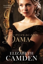 Pozłacana dama. Nadzieja i honor. Tom 2 - Elizabeth Camden