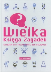 Wielka Księga Zagadek - Opracowanie zbiorowe