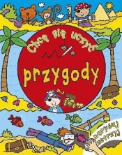 Chcę się uczyć: przygody. Narysuj i zetrzyj - Opracowanie zbiorowe