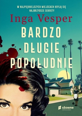 Bardzo długie popołudnie - Inga Vesper