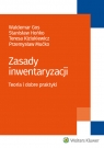 Zasady inwentaryzacji Teoria i dobre praktyki Gos Waldemar, Kiziukiewicz Teresa, Mućko Przemysław, Hońko Stanisław