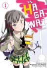 HAGANAI. Nie mam wielu przyjaciół. Tom 1 16+ Yomi Hirasaka