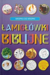 Łamigłówki Biblijne - Kropka do kropki - Opracowanie zbiorowe
